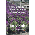 Spice and Herb Production in Greenhouses