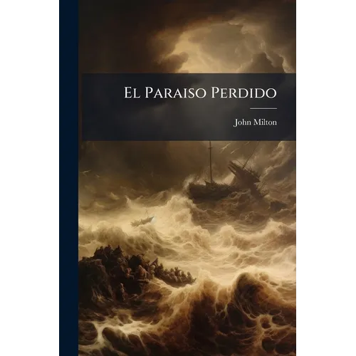 El Paraiso Perdido - Paperback