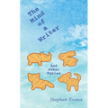 The Mind of a Writer and other Fables