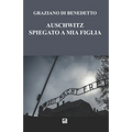 Auschwitz Spiegato a mia figlia