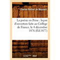 La poésie en Perse: leçon d'ouverture faite au Collège de France, le 4 décembre 1876 (Éd.1877)