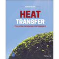 Heat Transfer: Evolution, Design and Performance