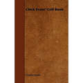 Chick Evans' Golf Book