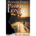 Penelope Finkle - Passion in London