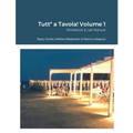 Tutt* a Tavola! Volume 1: Workbook & Lab Manual
