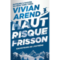 Haut Risque: Frisson