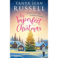 An Imperfect Christmas: A heart-warming holiday romance