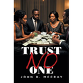 Trust No One