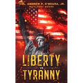 Liberty Vs Tyranny