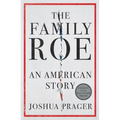 The Family Roe: An American Story