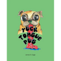 Yuck Tongue Pug