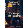 It's Always the Husband