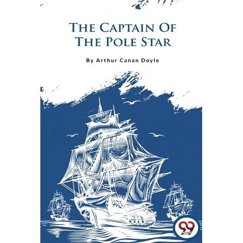 The Captain of the Pole Star