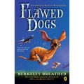 Flawed Dogs: The Novel: The Shocking Raid on Westminster