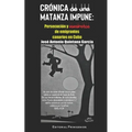 Crónica de una matanza impune: : Persecución y asesinatos de emigrantes canarios en Cuba