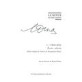 La Revue Des Lettres Modernes: Ecrire, Reecrire: Bilan Critique de l'Oeuvre de Marguerite Duras