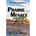 Prairie Menace