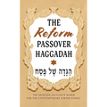 The Reform Passover Haggadah: The Modern, Inclusive Seder for the Contemporary Jewish Family