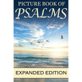 Picture Book of Psalms Expanded Edition: For Seniors with Dementia [Large Print Bible Verse Picture Books] (81 Pages)