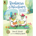 Baabwaa and Wooliam: A Tale of Literacy, Dental Hygiene, and Friendship