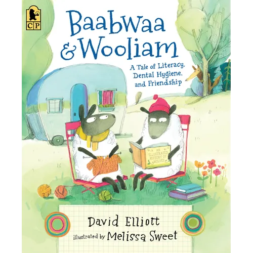 Baabwaa and Wooliam: A Tale of Literacy, Dental Hygiene, and Friendship