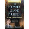 The Monkey Island Murder: A Sparky of Bunker Hill Mystery