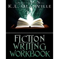 Fiction Writing Workbook
