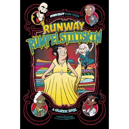 Runway Rumpelstiltskin: A Graphic Novel