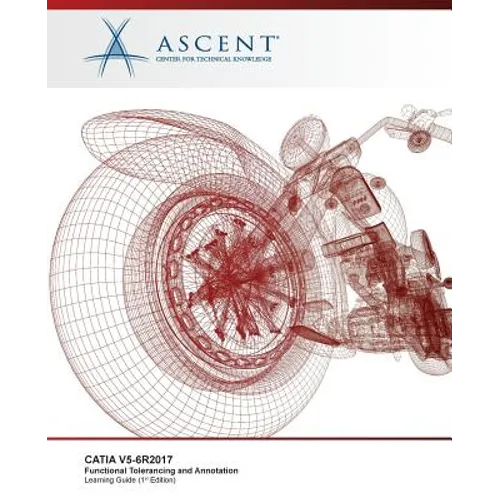 Catia V5-6r2017: Functional Tolerancing and Annotation