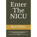 Enter The NICU: When Men Enter the NICU and Play the Quarterback Game of Their Lives