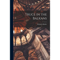 Truce in the Balkans