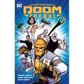 Unstoppable Doom Patrol