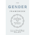 The Gender Framework: A Comprehensive Evidence-Based Guide for Professionals and Families