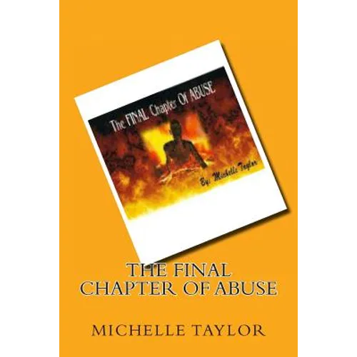 The FINAL Chapter Of ABUSE