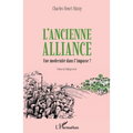 L'ancienne alliance: Une modernité dans l'impasse ?