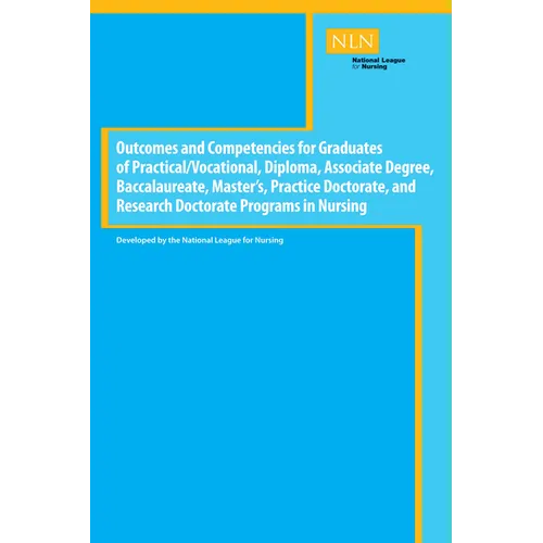 Outcomes and Competencies for Graduates of Practical/Vocational, Diploma, Baccalaureate, Master's Practice Doctorate, and Research Doctorate Programs