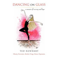 Dancing On Glass