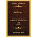 Darkwater: The Twentieth Century Completion Of Uncle Tom's Cabin (1920)