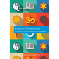 Faiths in Conversation: Comparative Themes and Perspectives across the Religions