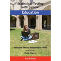 Statistical Testing with jamovi Education: Second Edition