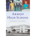 Armijo High School: Fairfield, California