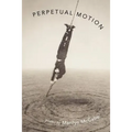 Perpetual Motion