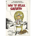 How to Speak Southern
