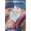 Falling for You