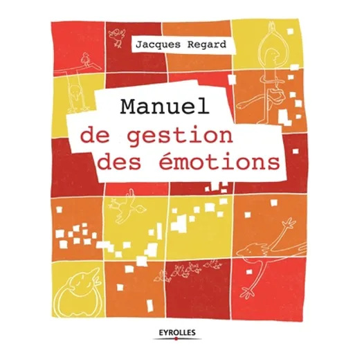 Manuel de gestion des émotions