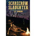 Scarecrow Slaughter