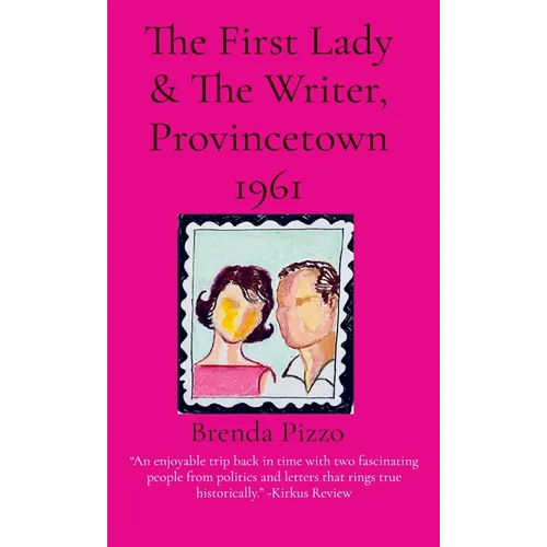 The First Lady & The Writer, Provincetown 1961