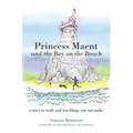 Princess Maent and the Boy on the Beach: A Story to Read, and Ten Things You Can Make