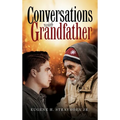 Conversation with Grandfather