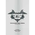 Demons of the Mind: Psychiatry and Cinema in the Long 1960s